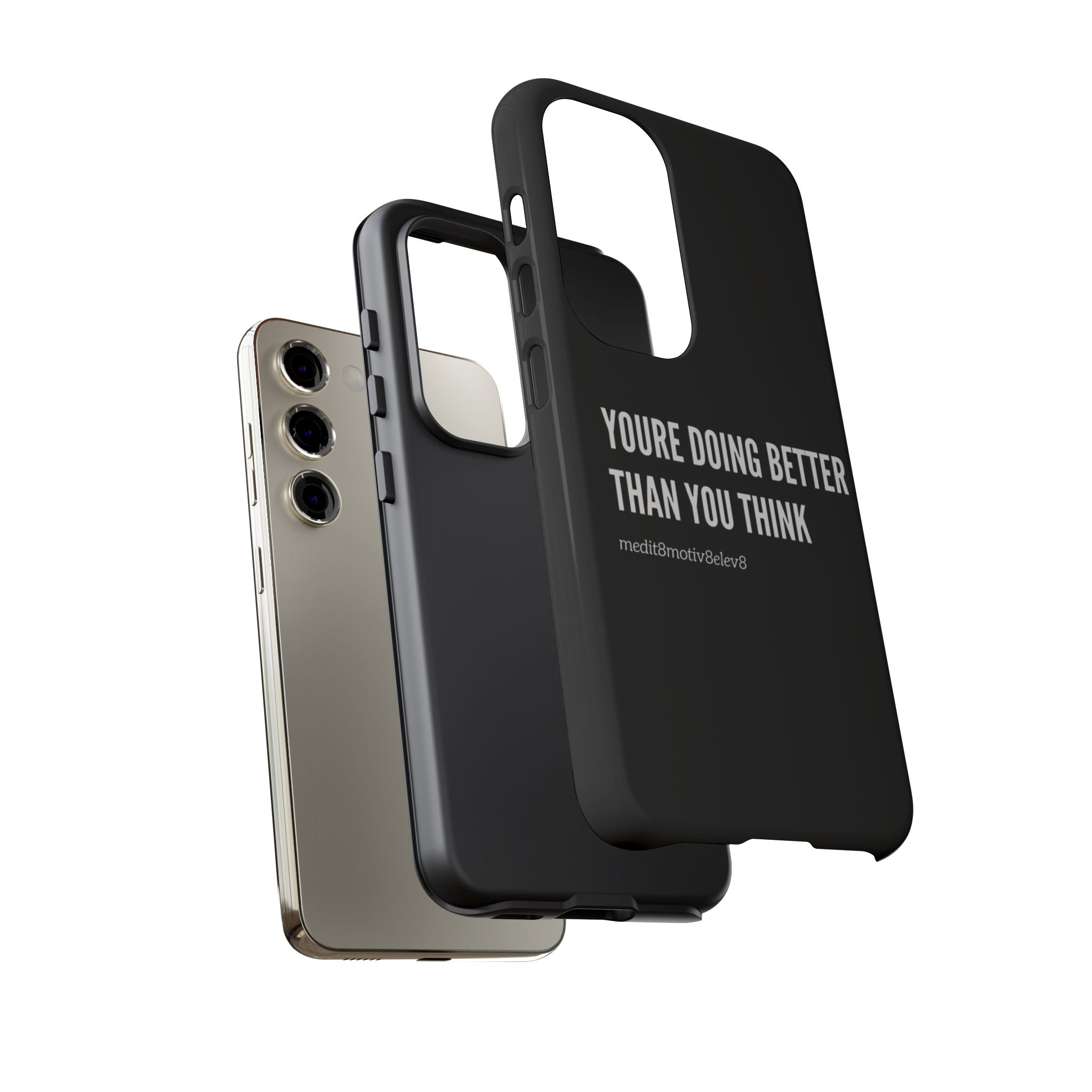 "youre doing better than you think" tough case | black