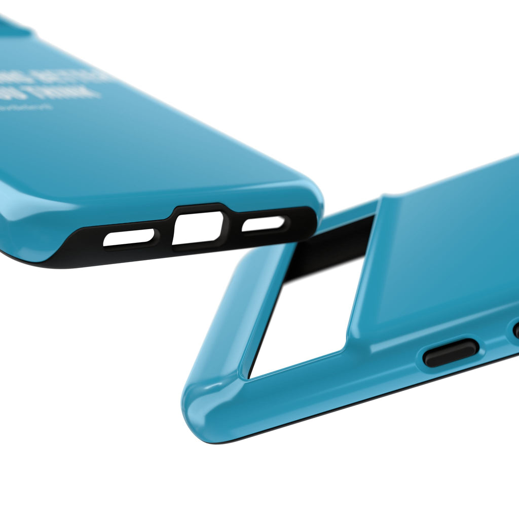 "youre doing better than you think" tough case | turquoise