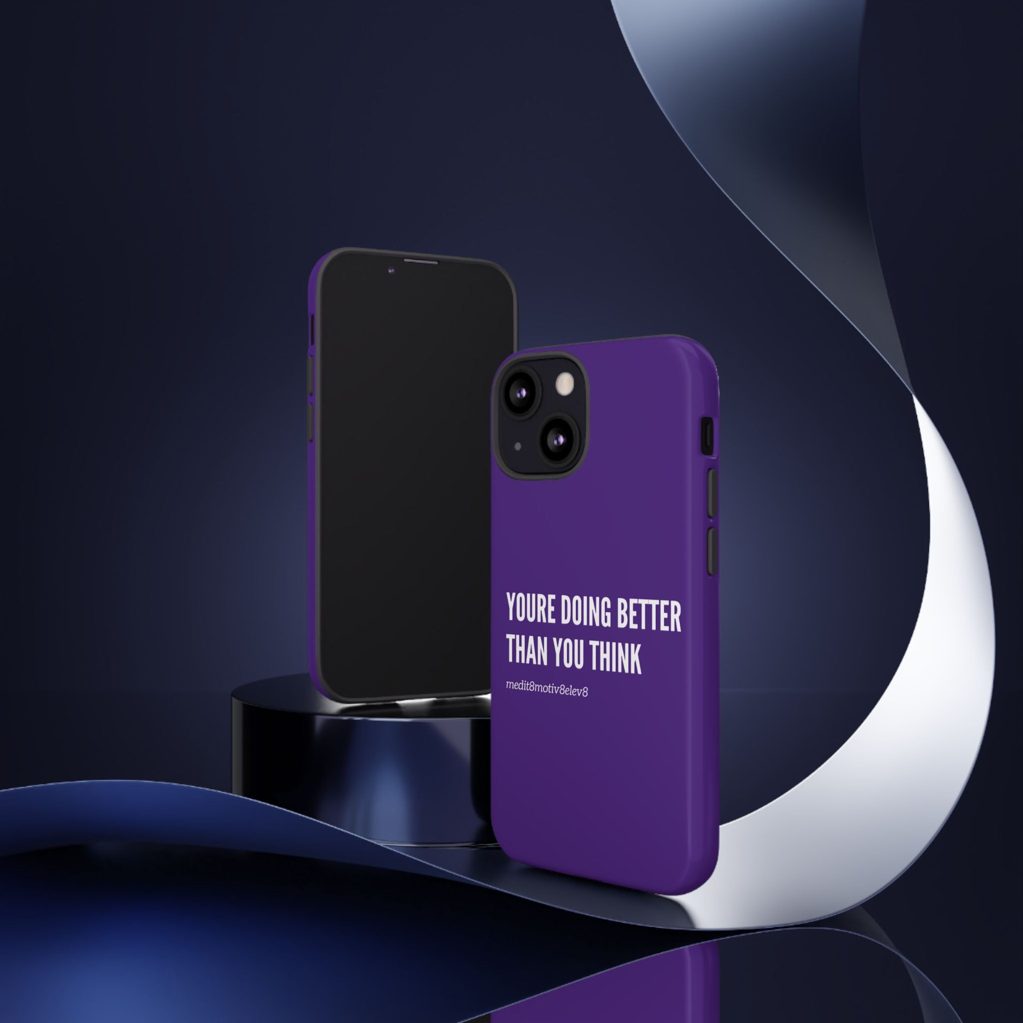 "youre doing better than you think" tough case | purple