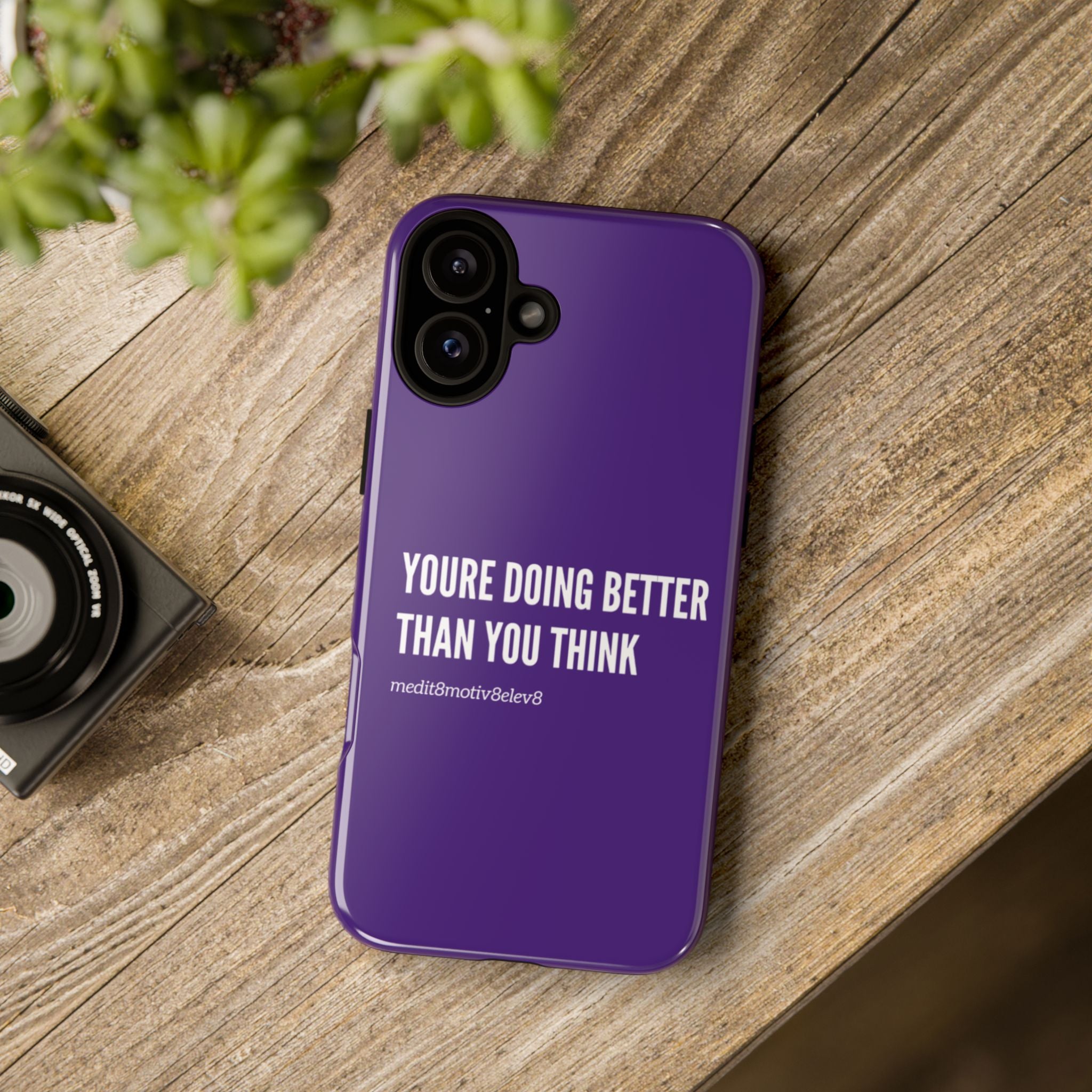 "youre doing better than you think" tough case | purple