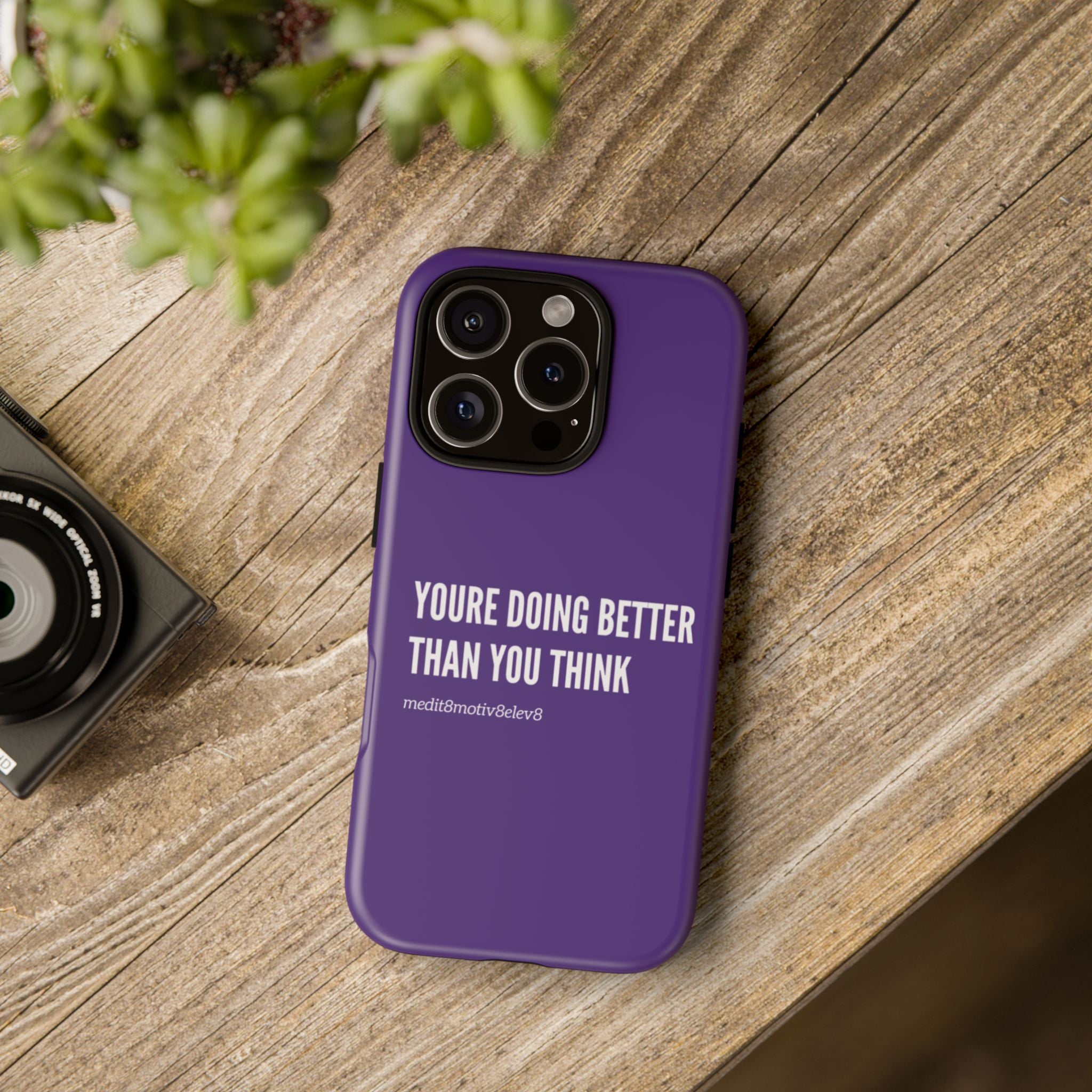 "youre doing better than you think" tough case | purple