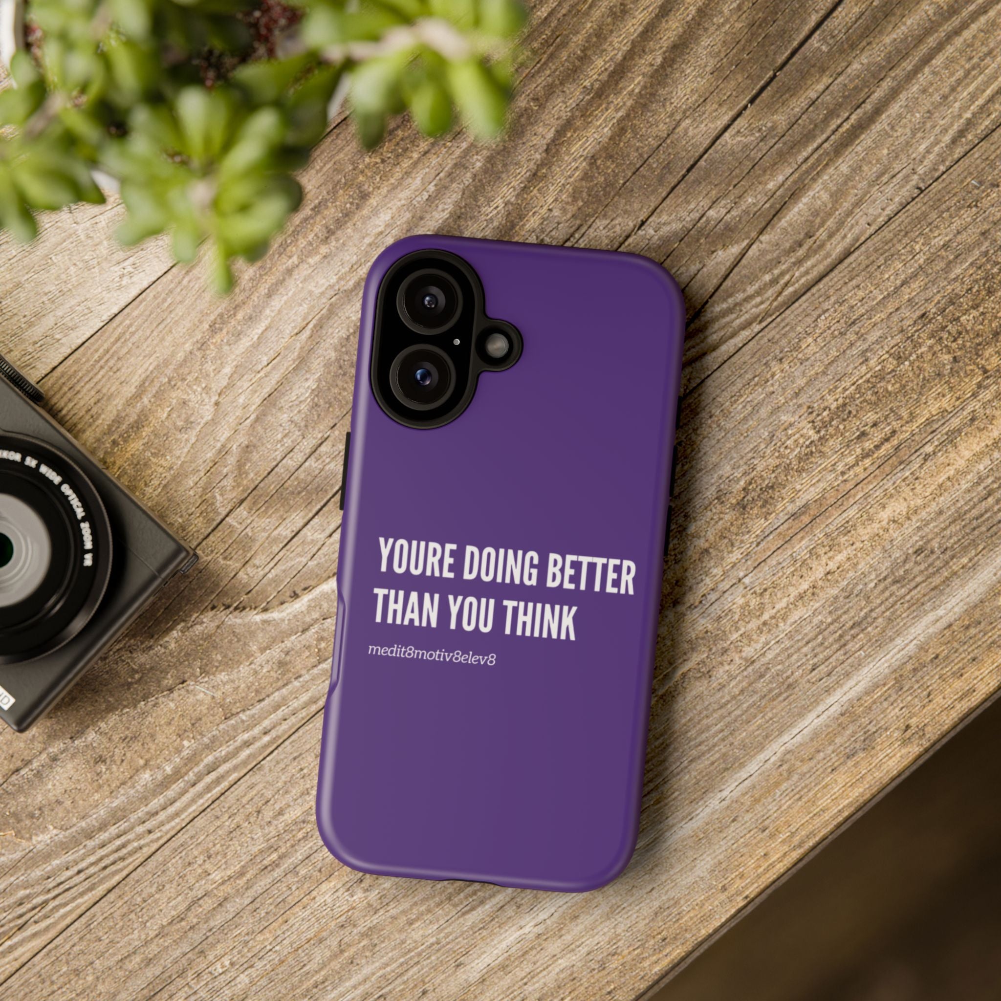 "youre doing better than you think" tough case | purple