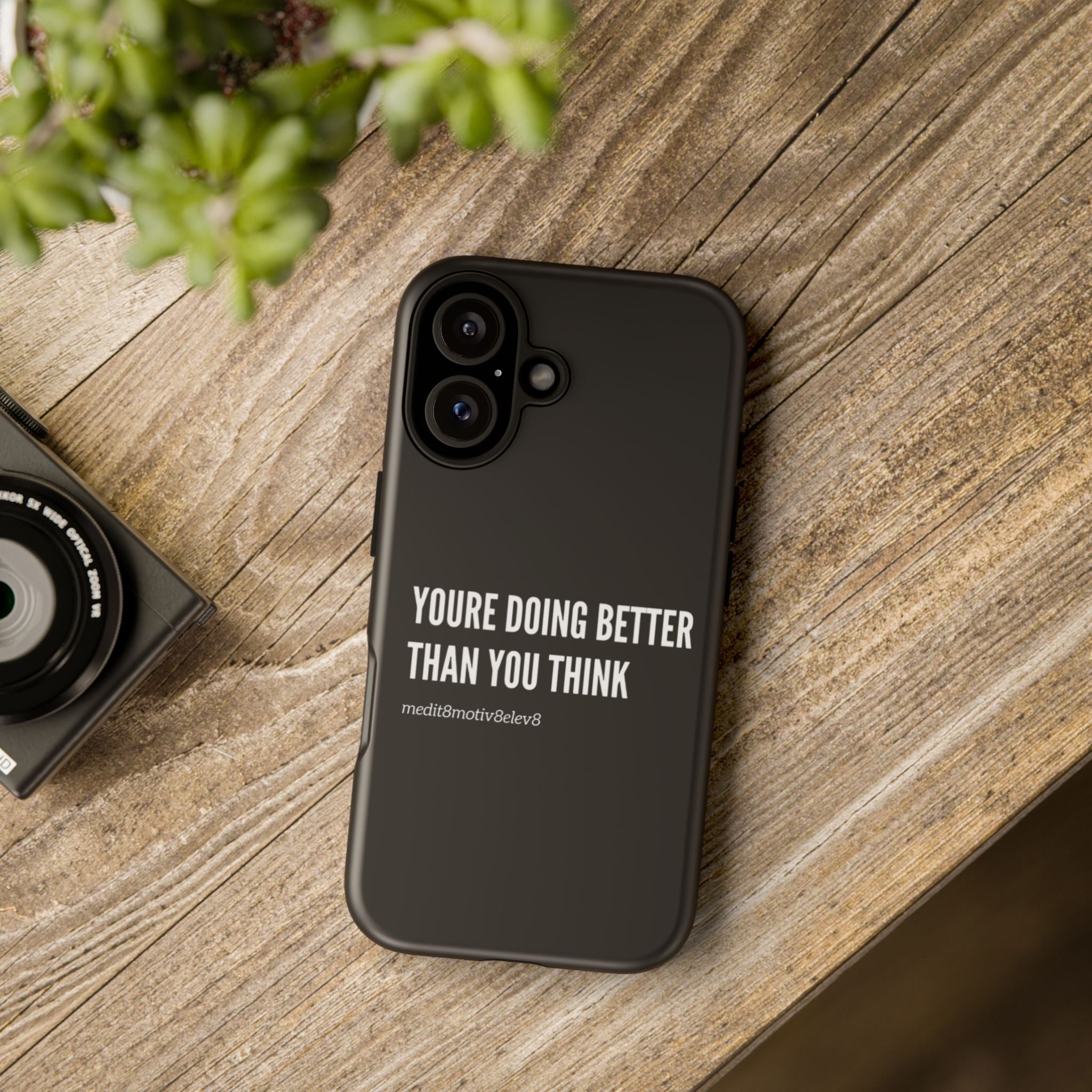 "youre doing better than you think" tough case | black