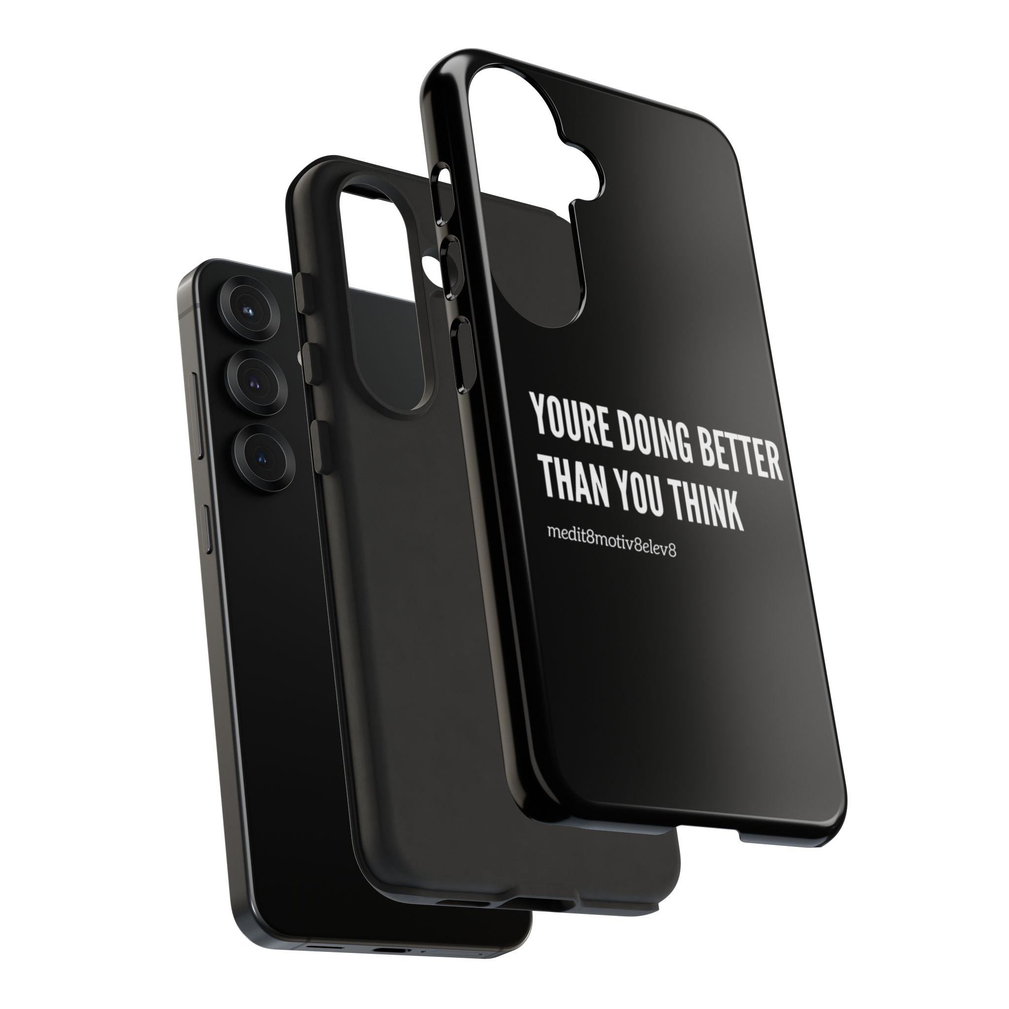 "youre doing better than you think" tough case | black
