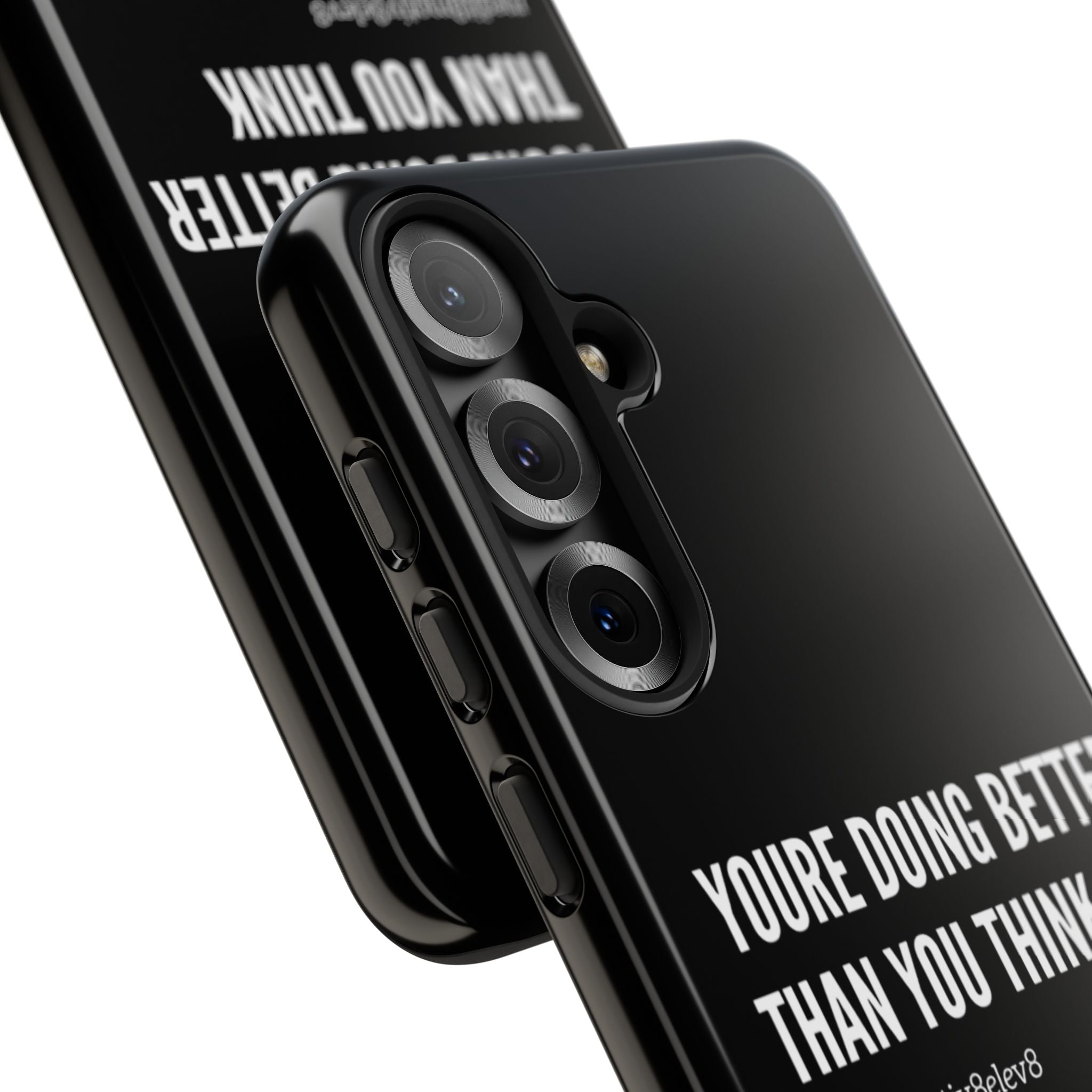 "youre doing better than you think" tough case | black