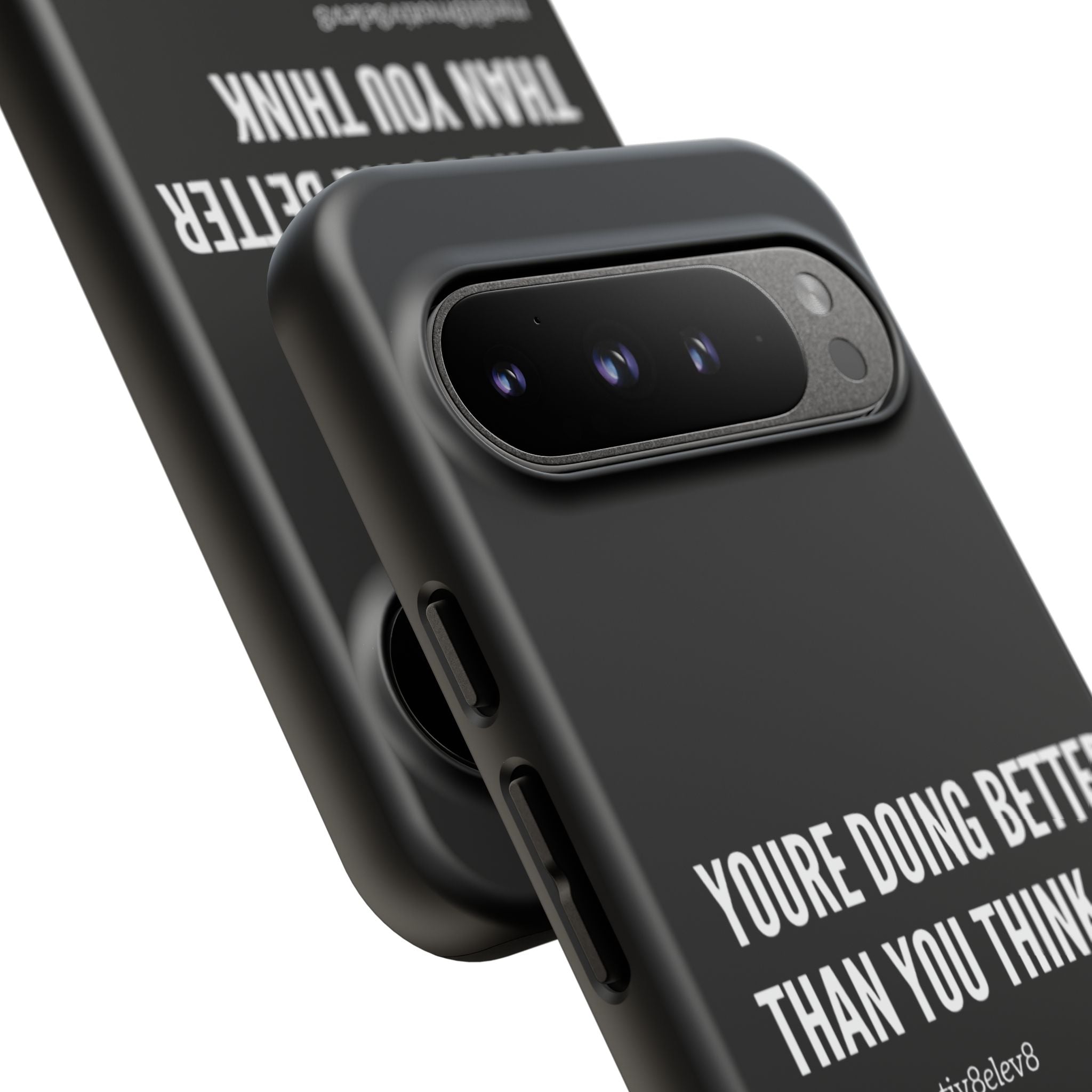 "youre doing better than you think" tough case | black