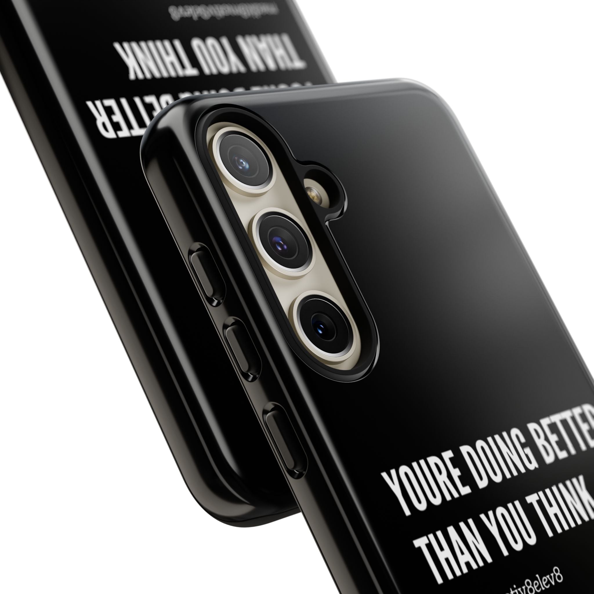 "youre doing better than you think" tough case | black