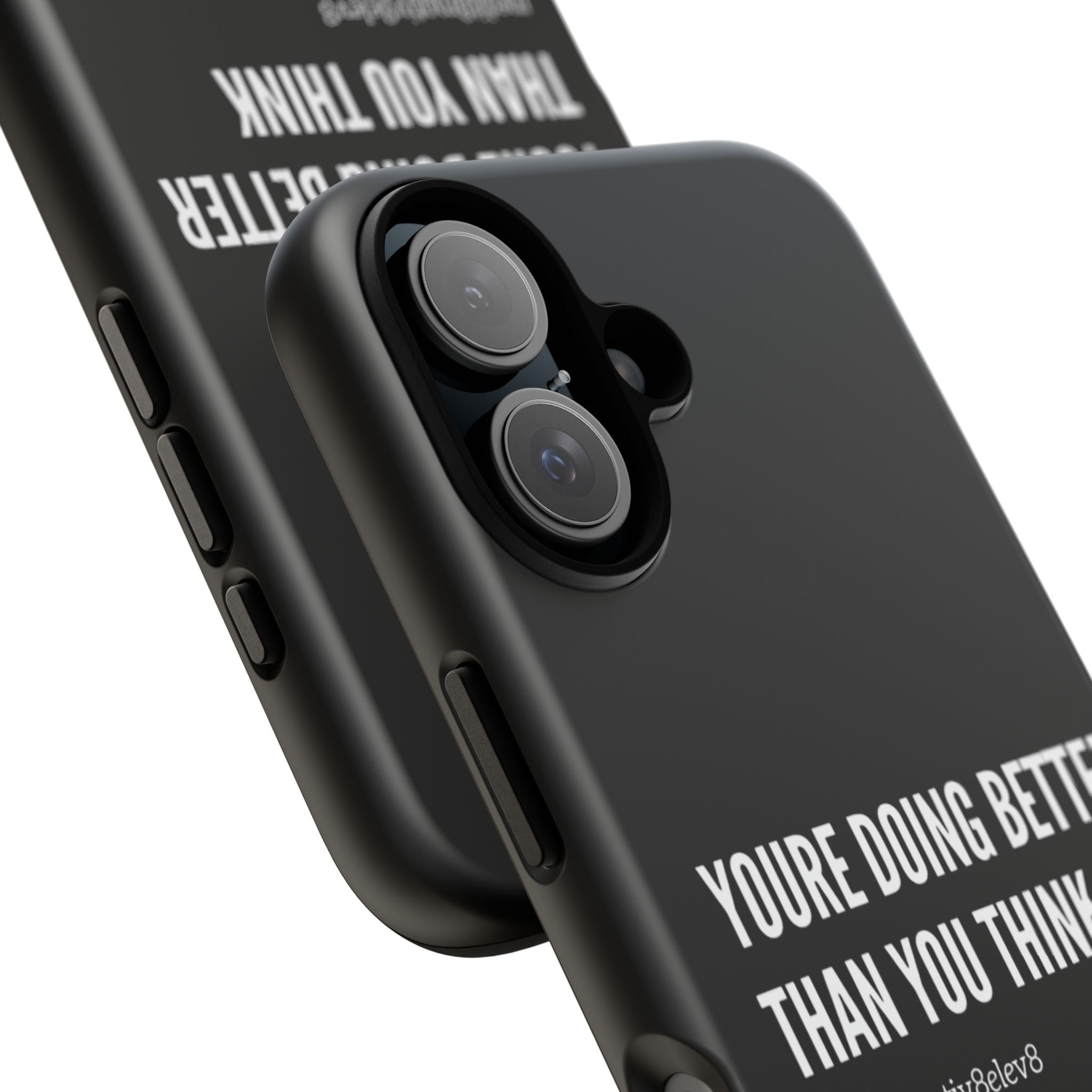 "youre doing better than you think" tough case | black