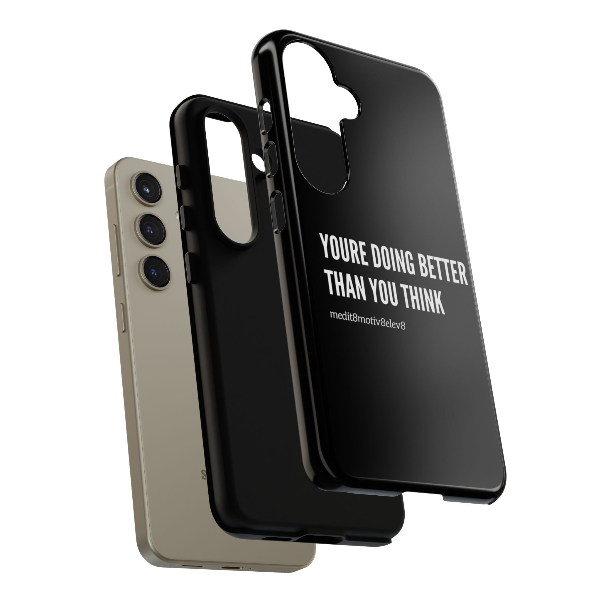 "youre doing better than you think" tough case | black