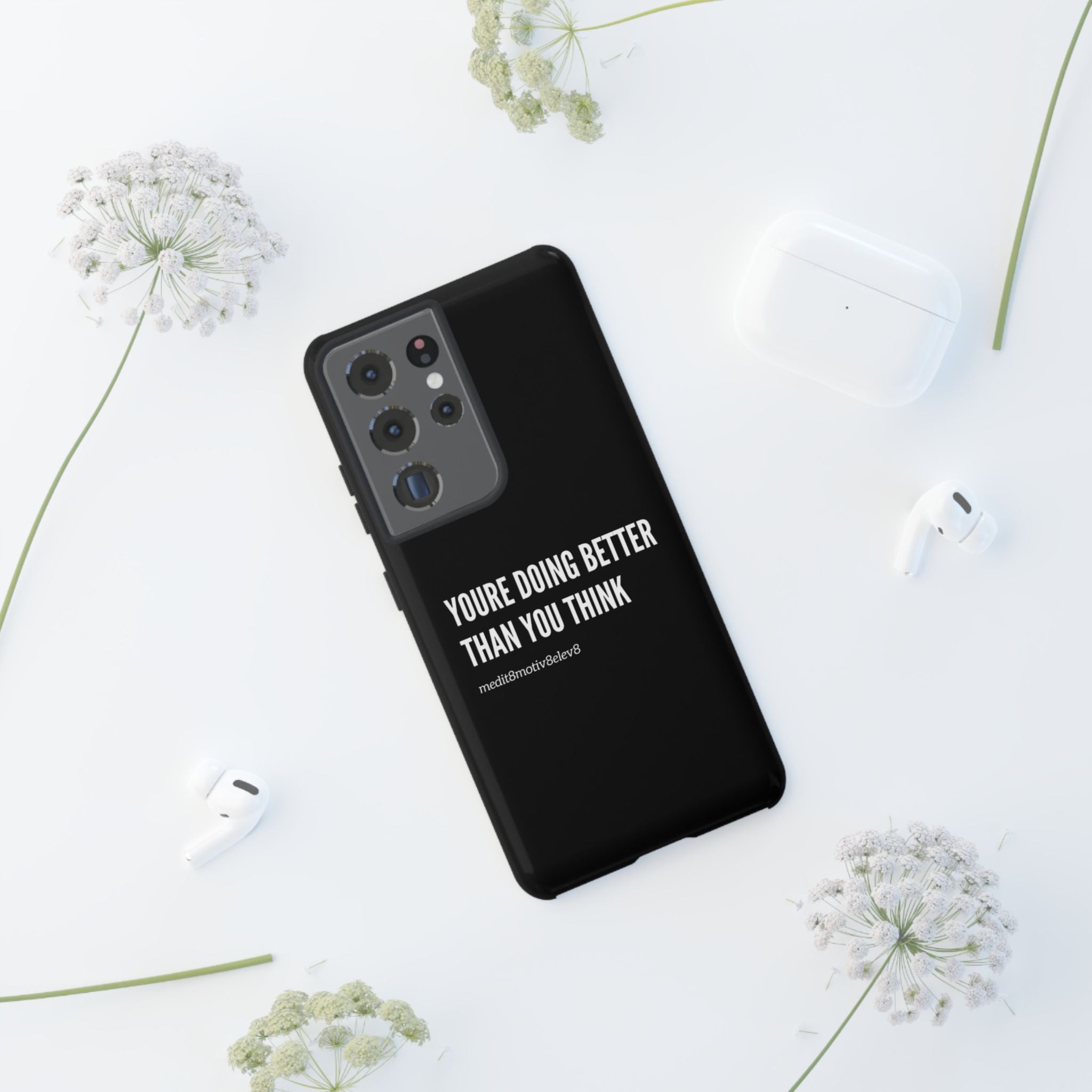 "youre doing better than you think" tough case | black