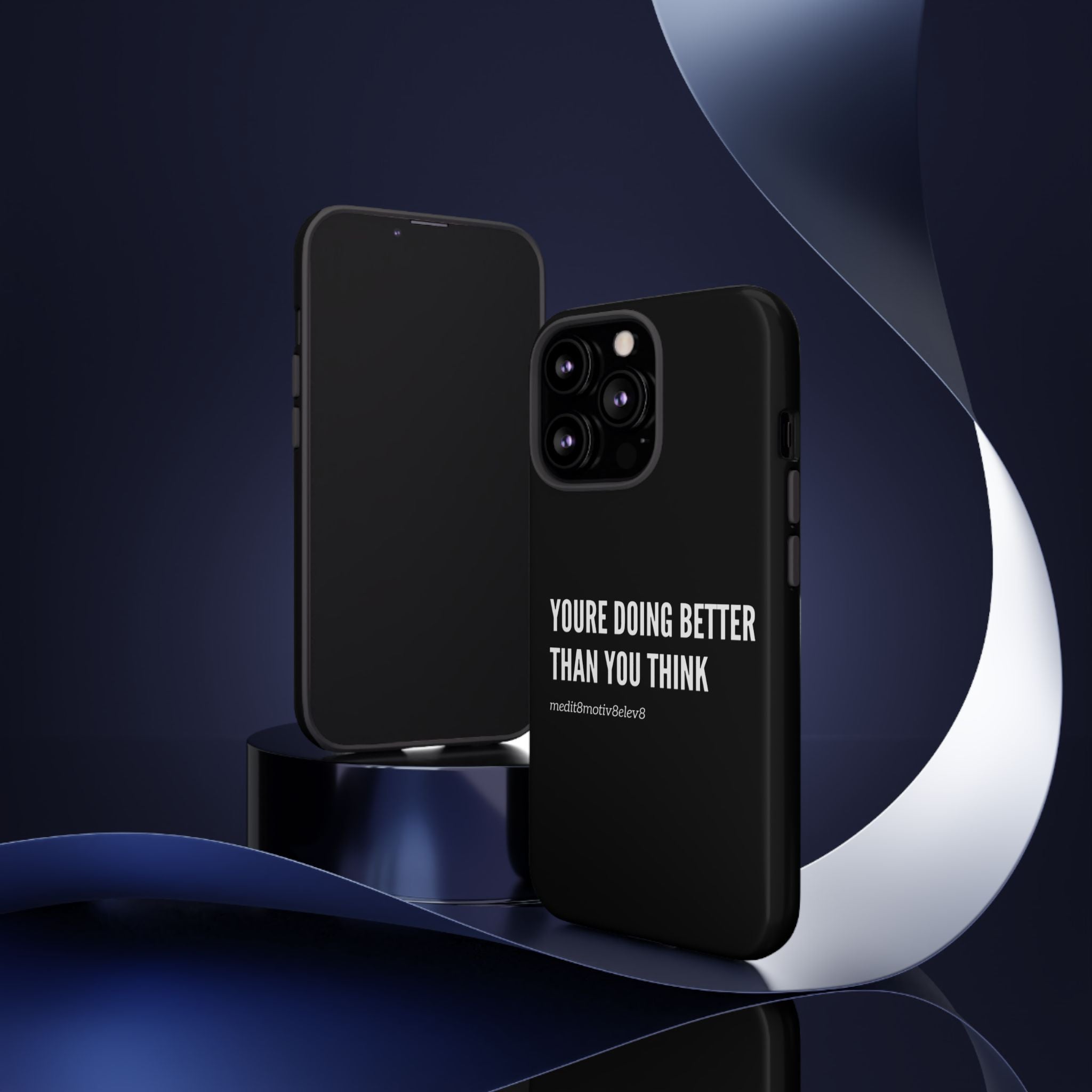 "youre doing better than you think" tough case | black