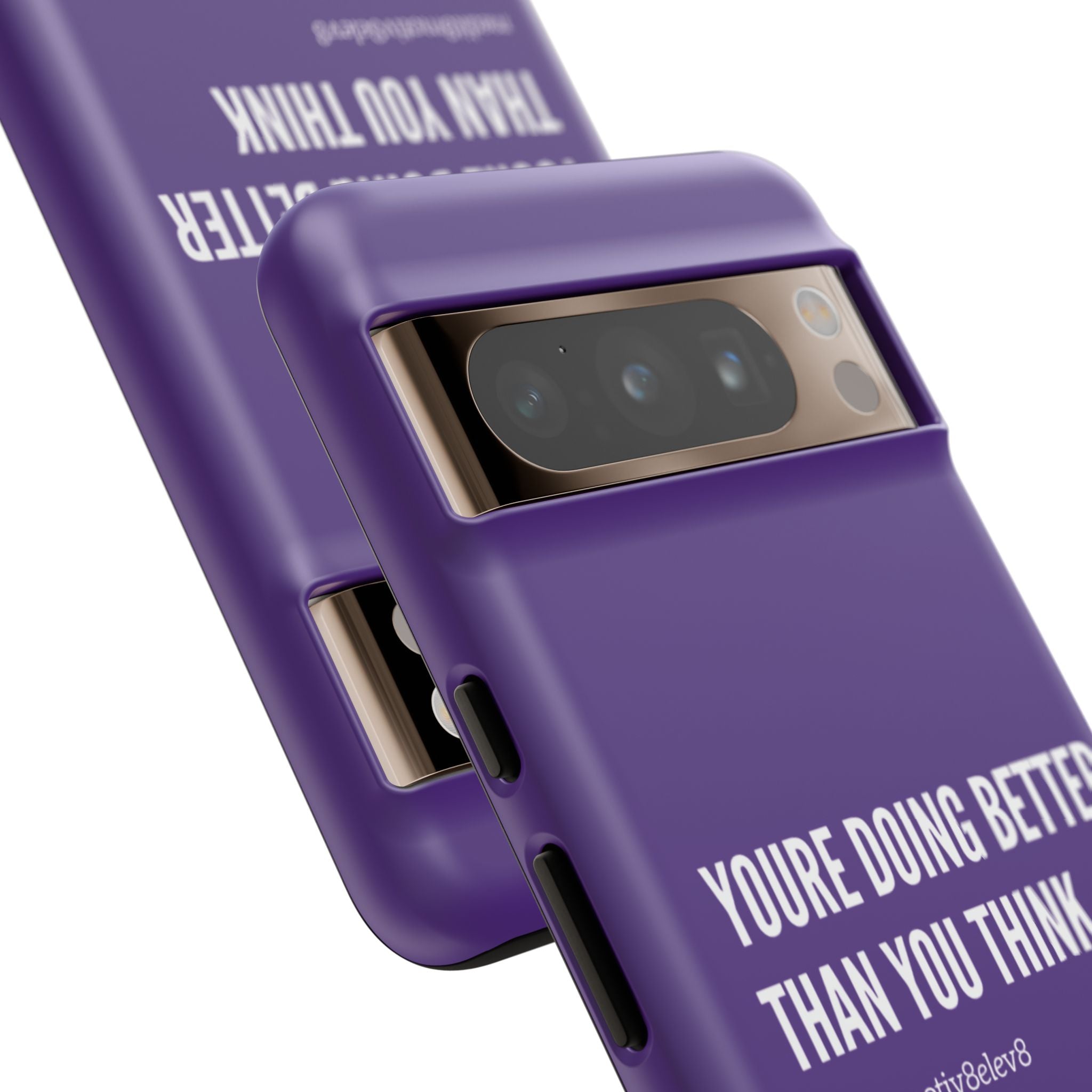 "youre doing better than you think" tough case | purple