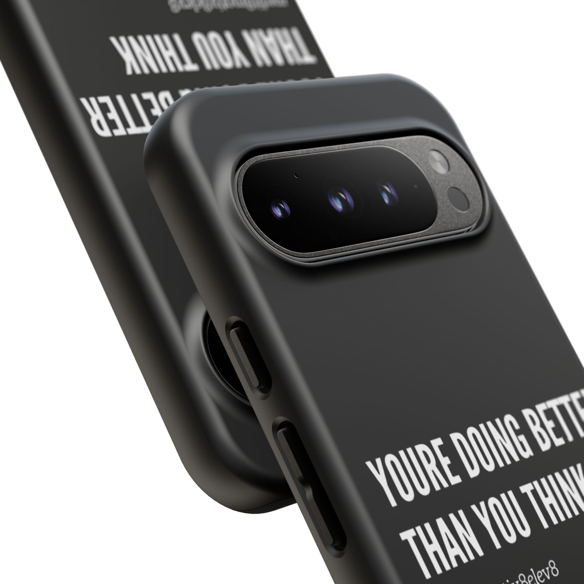 "youre doing better than you think" tough case | black