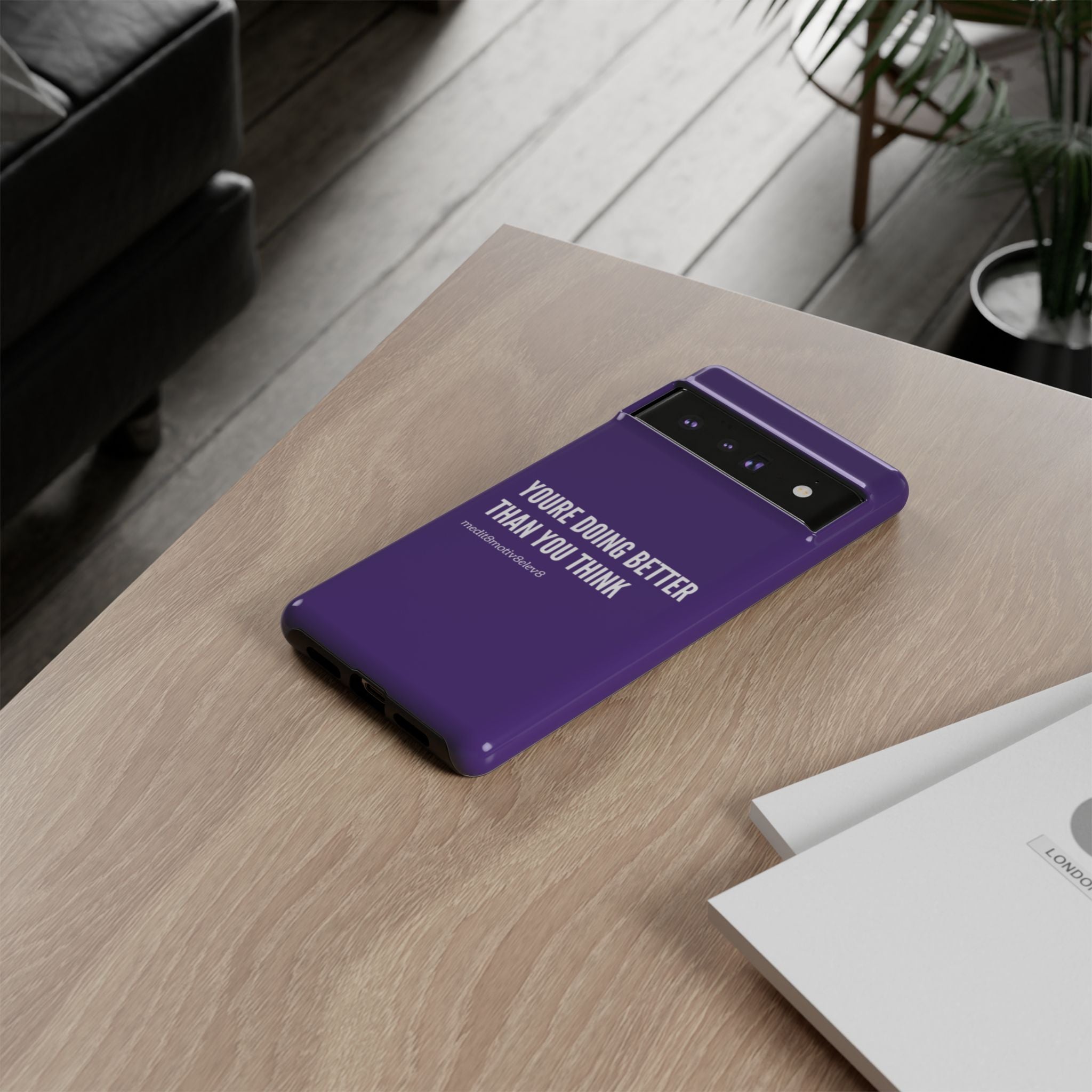"youre doing better than you think" tough case | purple