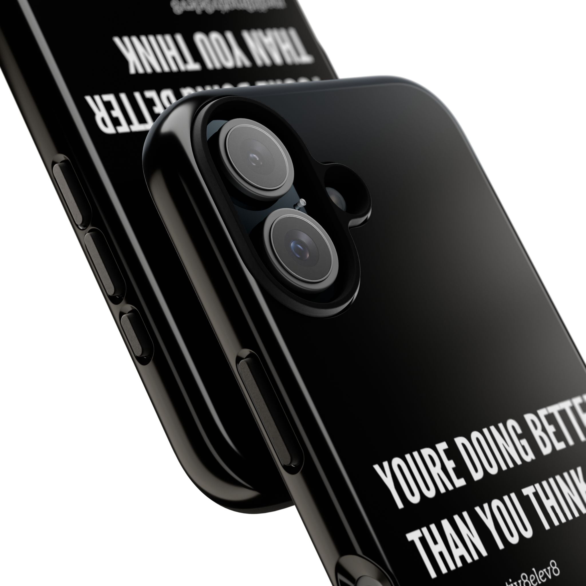"youre doing better than you think" tough case | black