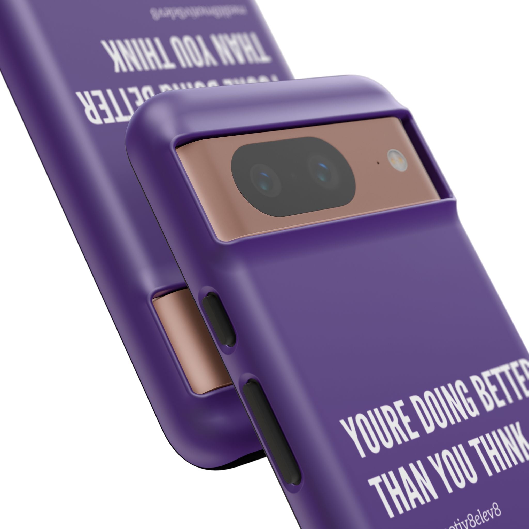 "youre doing better than you think" tough case | purple