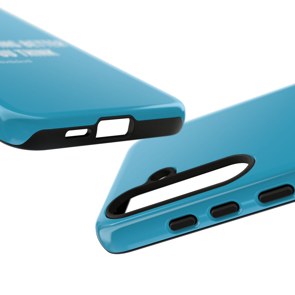 "youre doing better than you think" tough case | turquoise
