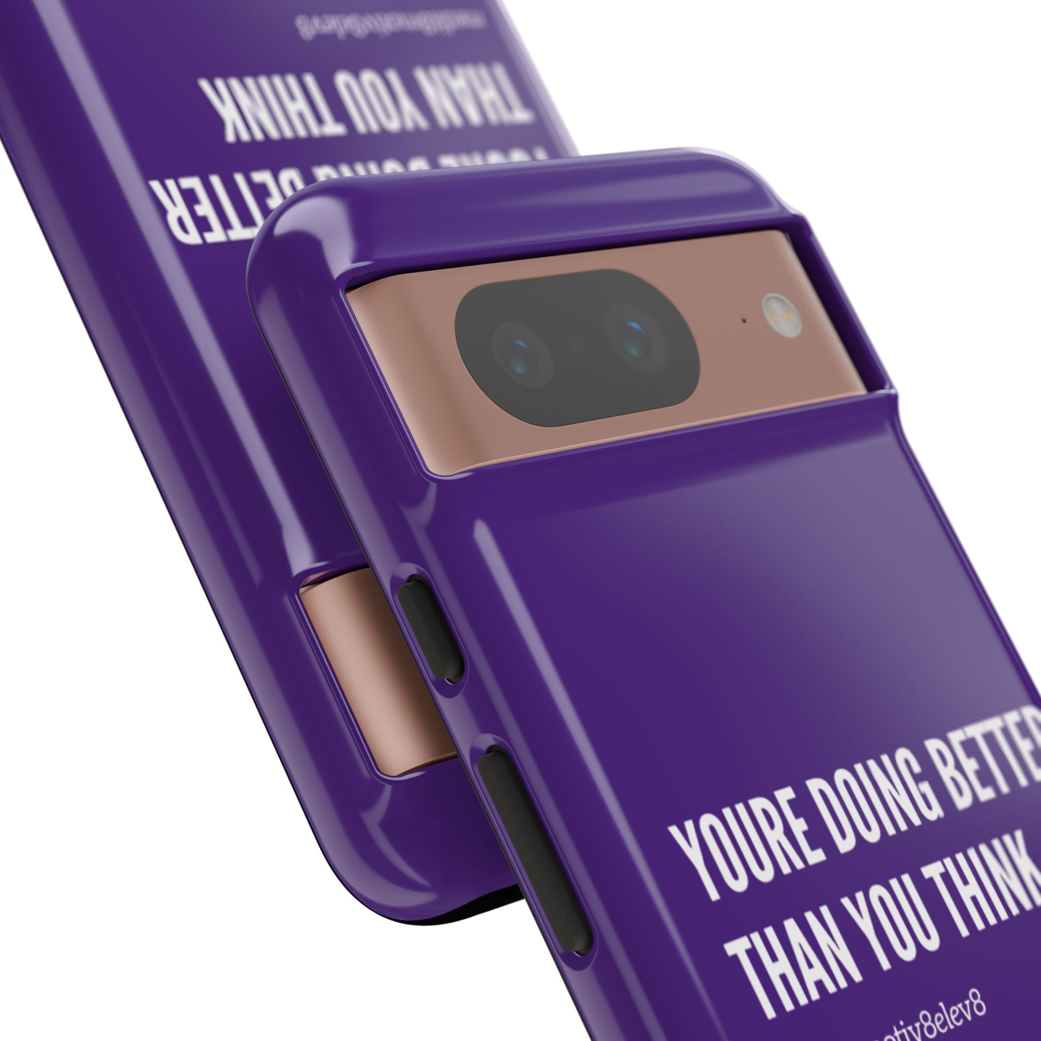 "youre doing better than you think" tough case | purple