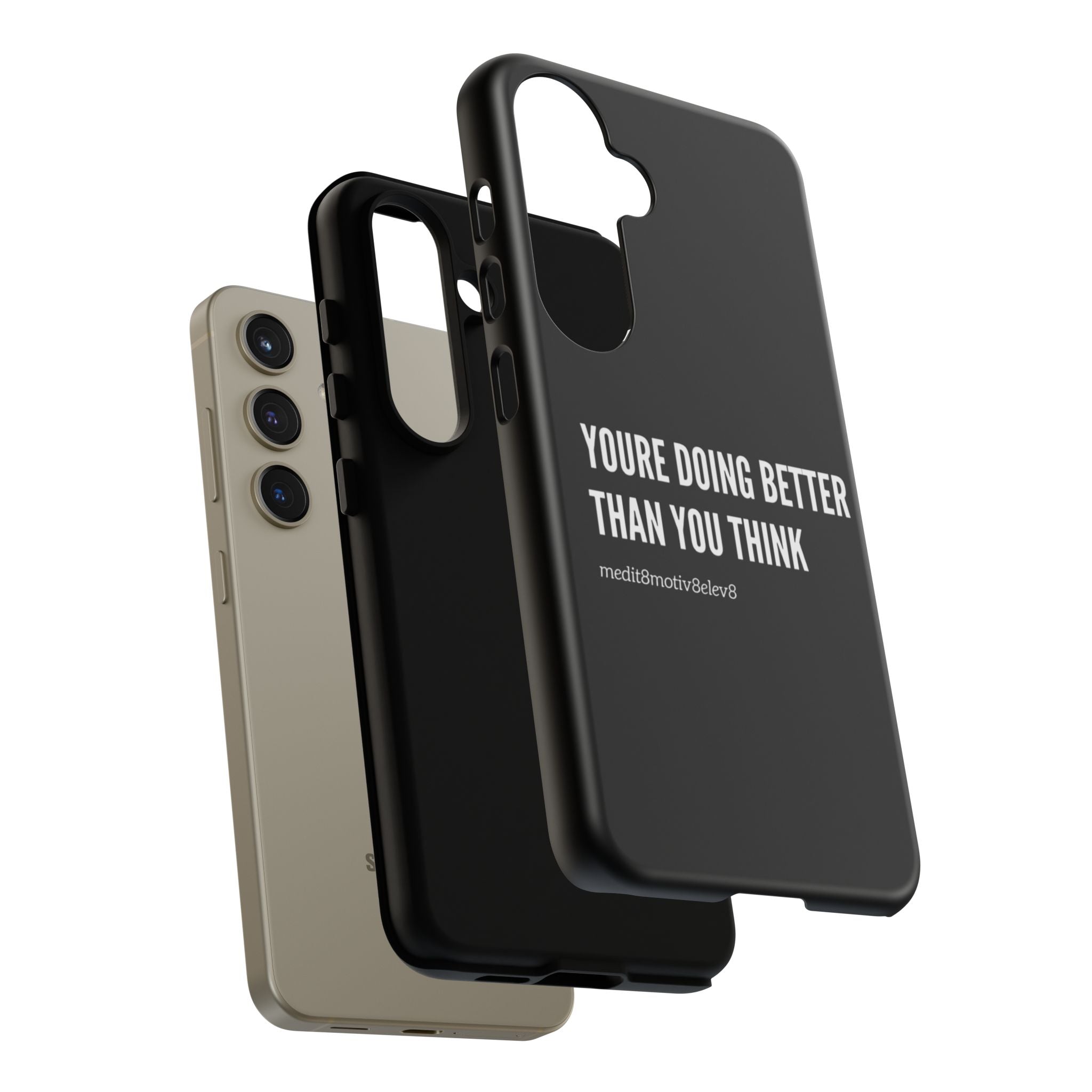"youre doing better than you think" tough case | black