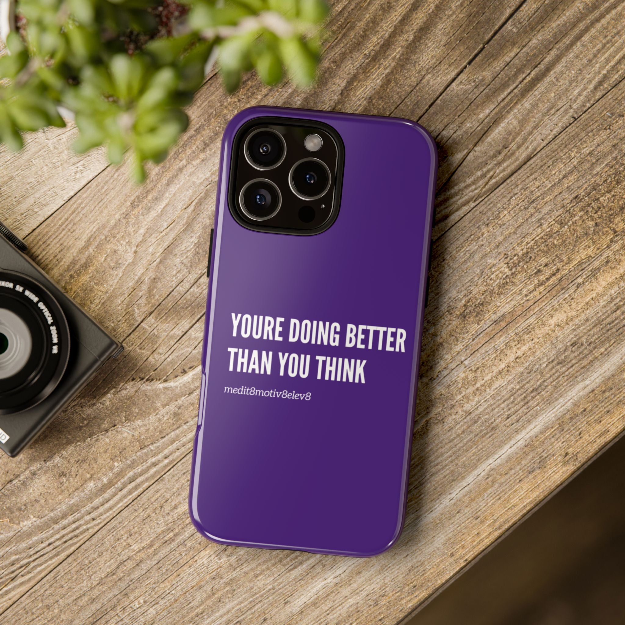 "youre doing better than you think" tough case | purple